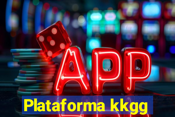 Plataforma kkgg